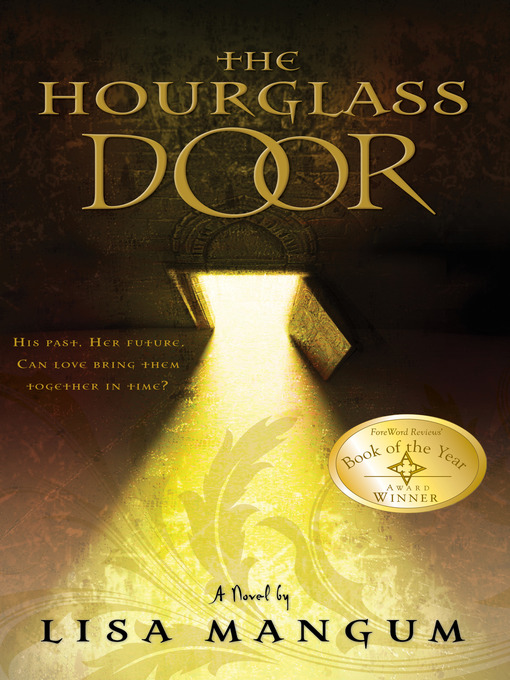 Title details for The Hourglass Door by Lisa Mangum - Available